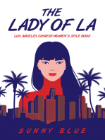 The Lady of LA: Los Angeles Chinese Women’s Style Book