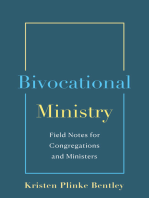 Bivocational Ministry: Field Notes for Congregations and Ministers