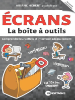 Écrans - La boîte à outils: Comprendre leurs effets et intervenir adéquatement