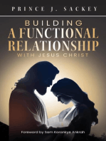 Building a Functional Relationship with Jesus Christ