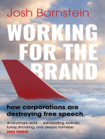 Working for the Brand: how corporations are destroying free speech