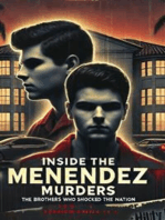 Inside the Menendez Murders: The Brothers Who Shocked the Nation