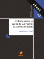 Trilogía sobre la carga de la prueba: hacia su abolición