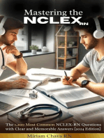 Mastering the NCLEX RN: The 1,200 Most Common NCLEX-RN Questions with Clear and Memorable Answers [2025 Edition]