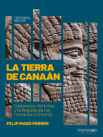 La tierra de Canaán: Cananeos, fenicios, y la llegada de los romanos a Oriente