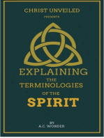 Explaining The Terminologies Of The Spirit: Navigating the Complexities of Spirit, Soul, and Salvation