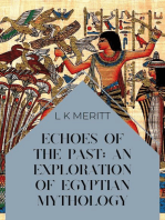 Echoes of the Past: An Exploration of Egyptian Mythology: An Exploration of World Mythology, #15