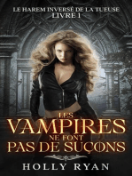 Les Vampires Ne Font Pas de Suçons: Le Harem Inversé de la Tueuse, #1