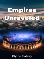 Empires Unraveled