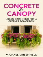 Concrete to Canopy: Urban Gardening for a Greener tomorrow