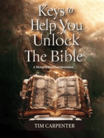 Keys to Help You Unlock the Bible: A Metaphysical Interpretation