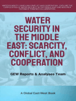 Water Security In The Middle East:Scarcity, Conflict, And Cooperation