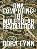 DNA Computing: The Molecular Revolution