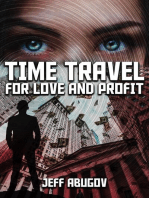 Time Travel for Love and Profit