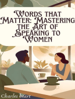 Words that Matter: Mastering the Art of Speaking to Women