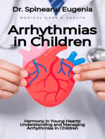 Harmony in Young Hearts: Understanding and Managing Arrhythmias in Children