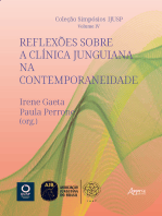 Reflexões Sobre a Clínica Junguiana na Contemporaneidade: Coleção Simpósios IJUSP – Volume IV: Volume 4