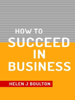 How To Succeed In Business: How To Books