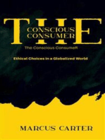 The Conscious Consumer - Ethical Choices in a Globalized World