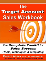 The Target Account Sales Workbook: The Complete Toolkit for Sales Success (Tools, Techniques & Templates)