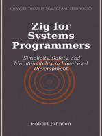 Zig for Systems Programmers: Simplicity, Safety, and Maintainability in Low-Level Development