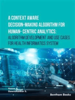 A Context Aware Decision-Making Algorithm for Human-Centric Analytics:Algorithm Development and Use Cases for Health Informatics System