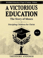 A Victorious Education: Discipling children, #8