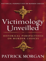 Victimology Unveiled: Historical Perspectives on Murder Choices