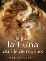 Je suis la Luna du fils de mon ex