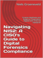 Navigating NIS2: A CISO's Guide to Digital Forensics Compliance: Forensic Readiness and Evidence Preservation Aligned with Directive Standards