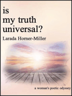 Is My Truth Universal?