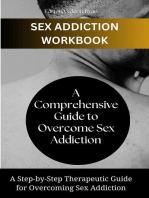 Sex Addiction Workbook: A Step-by-Step Therapeutic Guide for Overcoming Sex Addiction