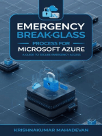 Emergency Break-Glass Process for Azure: Cyber Nexus, #1