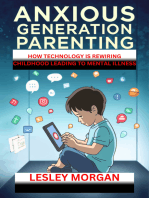 Anxious Generation Parenting: How Technology is Rewiring Childhood Leading to Mental Illness