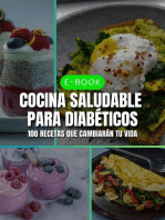 100 Recetas Fáciles para Diabéticos: Controla tu Azúcar con Platos Deliciosos y Económicos