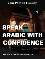 Speak Arabic with Confidence 1: Speak Arabic with Confidence: A Practical Guide, #1