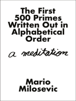 The First 500 Primes Written Out in Alphabetical Order: A Meditation