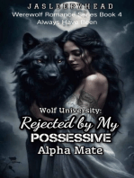 Wolf University: Rejected By My Possessive Alpha Mate