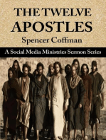 The Twelve Apostles: A Social Media Ministries Sermon Series: Social Media Ministries Sermons