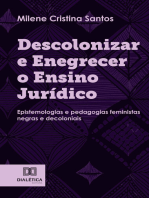 Descolonizar e Enegrecer o Ensino Jurídico: epistemologias e pedagogias feministas negras e decoloniais