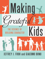 Making Grateful Kids: The Science of Building Character