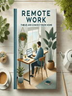 Remote Work: Thrive and Connect from Home