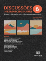 Discussões Interdisciplinares: debates e discussões entre ciências exatas e naturais – Volume 6