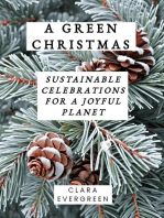 A Green Christmas: Sustainable Celebrations for a Joyful Planet