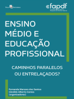 Ensino médio e educação profissional: Caminhos paralelos ou entrelaçados?