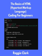 The Basics of HTML (Hypertext Markup Language) Coding For Beginners: Learn Foundational HTML Programming Concepts