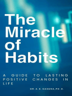 The Miracle of Habits