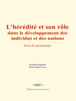 L’hérédité et son rôle dans le développement des individus et des nations