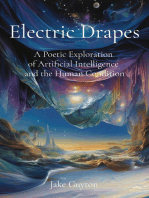 Electric Drapes: A Poetic Exploration of Artificial Intelligence and the Human Condition