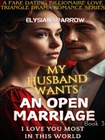 My Husband Wants an Open Marriage: I Love You Most in This World